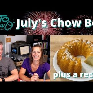 Keto Chow July Box - We Make Piña Colada Pound Cake and Announce a New Flavor