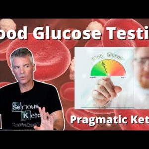Pragmatic Keto Episode 3: Glucose Testing