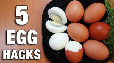 5 Amazing Egg Hacks