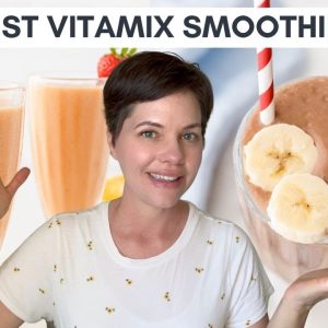 Best Vitamix Smoothie Recipes  - Vegan and Dairy-Free