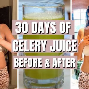 I Tried Celery Juice For a Month!