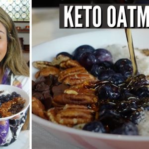 5 MINUTE KETO OATMEAL! How to Make The BEST Keto Oatmeal Recipe! ONLY 3 NET CARBS!