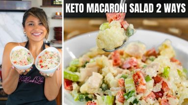 KETO MACARONI SALAD 2 WAYS! How to Make Keto Macaroni Salad! ONLY 3 NET CARBS!