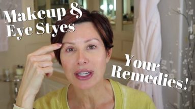 Makeup and Eye Styes - Your Remedies! | Dominique Sachse