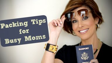 Top 10 Packing Tips for Busy Moms!