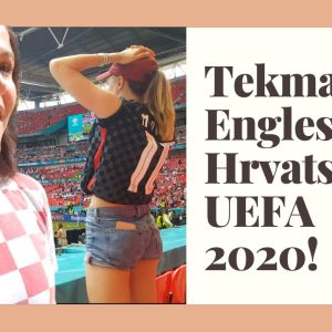 UEFA EURO 2020 VLOG: Engleska - Hrvatska, SAMA na WEMBLEYU!