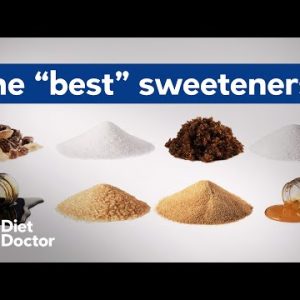 Which are the "best" sweeteners?