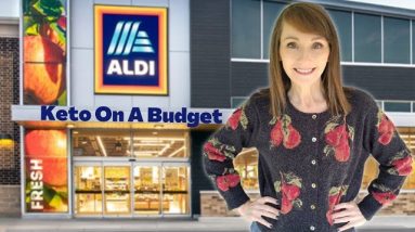 Keto On A Budget🥓Shopping At Aldi 2022