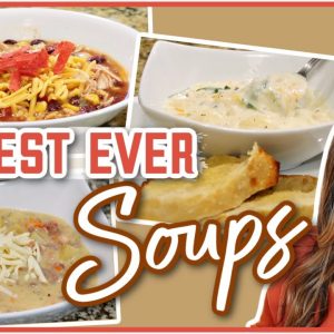 5 Soup Recipes That You Will Make OVER AND OVER again!! | Family FAVORITES! | Cook Clean And Repeat
