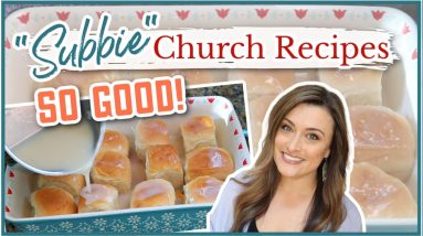 The BEST one we have ever tried!! SOUTHERN CHURCH RECIPES ✨SUBBIE SPECIAL!✨