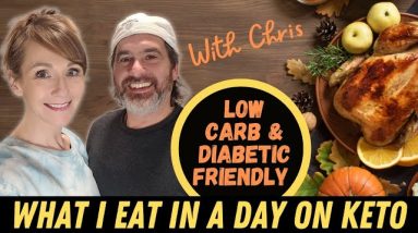 What WE Eat In A Day On Keto & Low Carb❤Meals & Chat With Chris