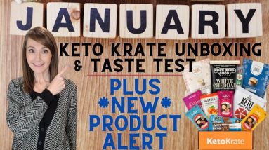 January Keto Krate Unboxing & Taste Test❤️YOU HAVE TO SEE THIS NEW PRODUCT!!