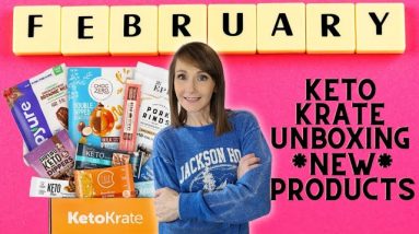 February Keto Krate Unboxing ❤️ NEW Keto Products!!