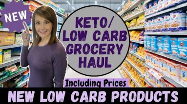 KETO & Low Carb Grocery Haul Including New Finds & Prices!
