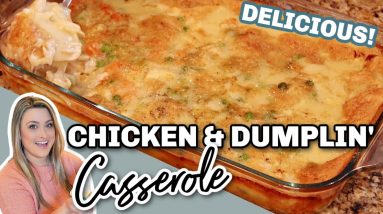 An INCREDIBLE Dump and Bake Recipe! | CHICKEN AND DUMPLING Casserole