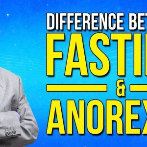 Difference Between Fasting and Anorexia – Dr Zakir Naik