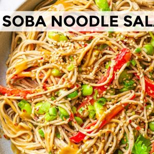 SOBA NOODLES RECIPE |  easy salad from our new cookbook!