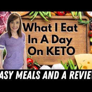 What I Eat In A Day On Keto | Low Carb & Diabetic Friendly