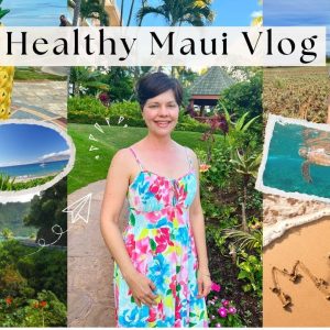 Maui Hawaii Vacation Re-Cap: Traveling with Chronic Illness