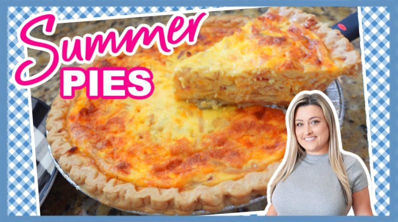 2 Summer Pie Recipes That Will Knock Your Socks Off!!! | Both Easy And Delicious!