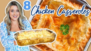 8 Chicken Casseroles That Are Delicious And Simple!
