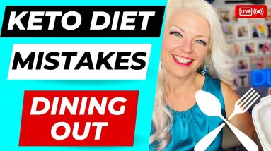 Keto Diet Mistakes Dining Out