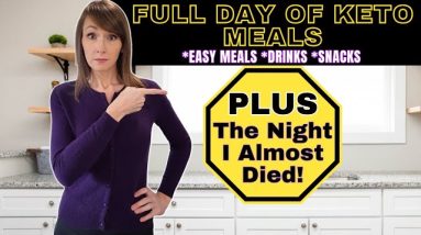 What I Eat In A Day On Keto PLUS The Night I Almost Died!