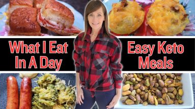 What I Eat In A Day | Easy Keto & Low Carb Meals | 2023