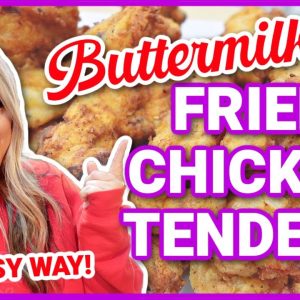 An EASY and DELICIOUS Dinner Idea!! | Buttermilk Fried Chicken Tenders