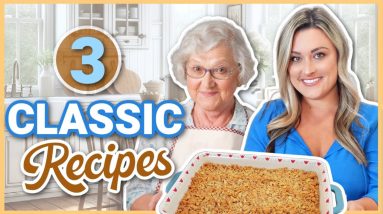 Grandma's Favorites: 3 EASY RECIPES! | Hearty Casseroles & a Sweet Treat!