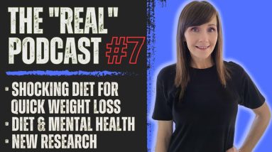 The "REAL" VlogCast 7 | This Diet Works The Fastest | New KETO Research