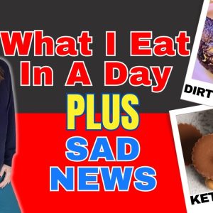 What I Eat In A Day On Keto While Fasting | SAD Family News😟