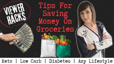 Top 11 Tips For Saving Money On Groceries | Viewer Hacks